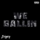 We Ballin Single