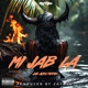 Mi Jab La Jab Aura Riddim Single