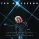 It s Too Late to Stop Now Vol 1 Live