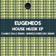House Muzik