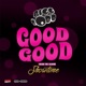 Good Good Single