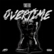 Overtime Single