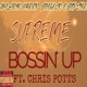 Bossin Up feat Chris Potts Single
