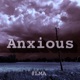 Anxious Freestyle Single