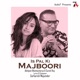 Is Pal Ki Majboori feat Sarbarish Majumder Single