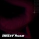 Messy Road Single