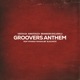 Groovers Anthem feat Ntando Yamahlubi Blaq Note Single