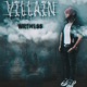 Villain Single