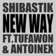 New Way feat Tufawon Antoinex Single