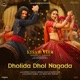 Dholida Dhol Nagada From Kesari Veer Single