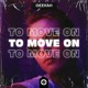 To Move On Single