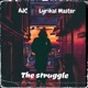 The Struggle Single