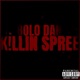 KILLING SPREE feat Bolo Dan Single