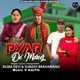 Pyar De Mareez Single