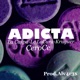 Adicta feat La Cazpa Kruguer Single