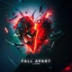 Fall Apart Single