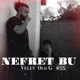 Nefret Bu Single