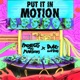 Put It in Motion Single