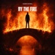 By The Fire Single