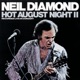 Hot August Night II Recorded Live in Concert