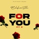 For You Pt 2 Single