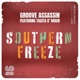 Southern Freeze feat Tasita D Amor Single