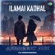Ilamai Kadhal Afrobeat Mix Single