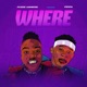 Where feat Fenta Single
