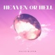 Heaven Or Hell Single