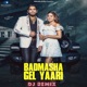 Badmasha Gel Yaari Dj Remix Single