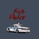 F k Police feat Easyface Single