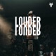 Louder Single