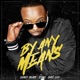 By Any Means feat C2Daj Chris Cash Single