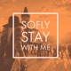 Stay with Me Single