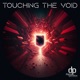 Touching the Void Single