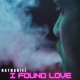 I Found Love Single