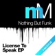 License to Speak Single