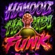 HAMOOD HABIBI FUNK EP