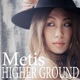 HIGHER GROUND Single