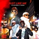 Just Like Me feat Joanny Remix Single