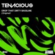 Drop That Dirty Bassline Single