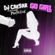 Go Girl feat Porta Rich Single