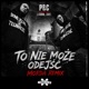 To Nie Może Odejść Morda Remix Single
