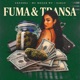Fuma e Transa Single