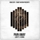 Pain Away feat O Dogg Single