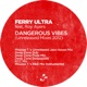 Dangerous Vibes Unreleased Mixes 2012 feat Roy Ayers
