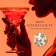 Miss Opportunity feat John Sebastian Single