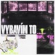 VYBAVÍM TO feat Raphael Single