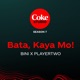 Bata Kaya Mo Single