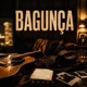 Bagunça Single
